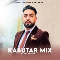 Kabutar (feat. Harez Muhtaj) - Single - Hawa Studios