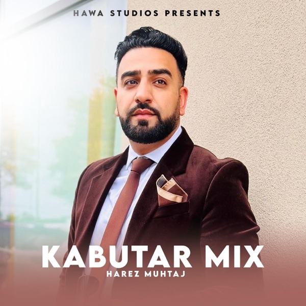 Kabutar (feat. Harez Muhtaj)