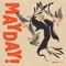 Mayday! - Sparkbird lyrics