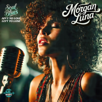 Ain’t No Love Left to Lose - Morgan Luna Cover Art