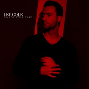 Do You Still Care - Single