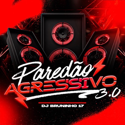 Paredao Agressivo 3.0 - Single