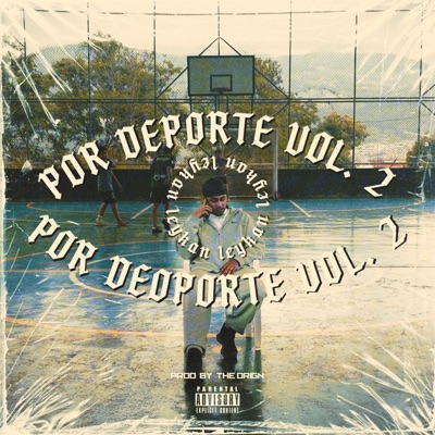 Por Deporte, Vol. 2 (feat. The Orign) - Single
