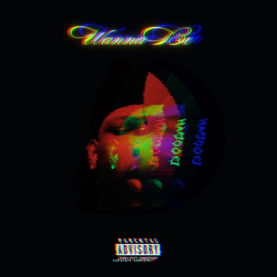 Wanna Be - Single