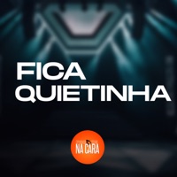 Fica Quietinha - Single - Pagode na Cara
