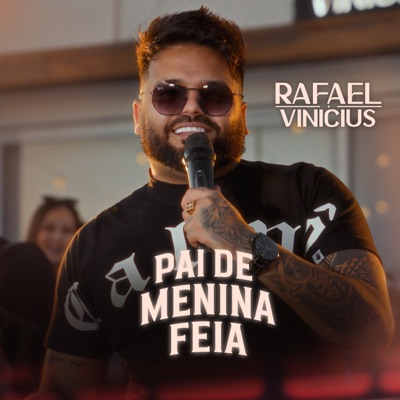 Pai de Menina Feia - Single