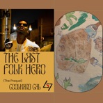 The Last Folk Hero (The Prequel)