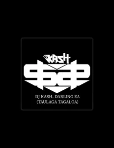 收听 DJ KASH 685、观看音乐视频、阅读小传、查看巡演日期等 ！