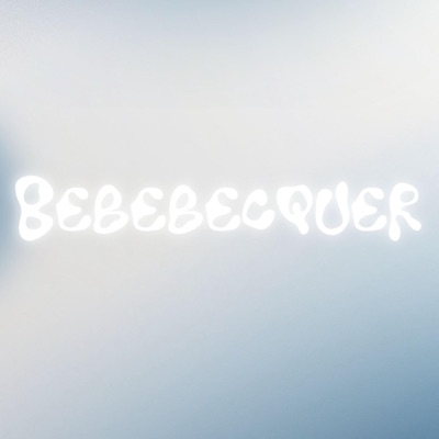 BEBEBECQUER - Single