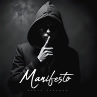 Manifesto - Single - Akash Choubey
