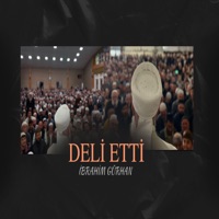 Deli Etti - Single - İbrahim gürhan