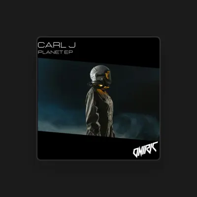 Listen to Carl J, watch music videos, read bio, see tour dates & more!