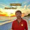Chrusli - Crystal Clear