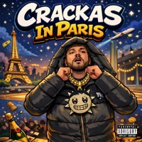 Crackas In Paris - Single - Glo Rambo