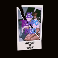 EL TIEMPO PASO (feat. Radio MC) - Single - Vanny fucci
