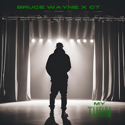 My Turn (feat. CT) - Single