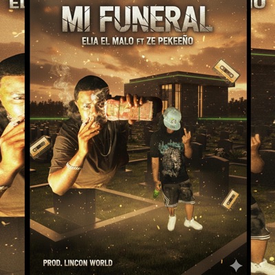 MI FUNERAL (feat. Elia El Malo) - Single