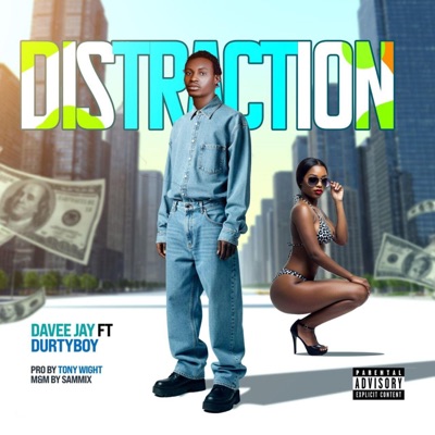 Distraction (feat. Durty Boy) - Single
