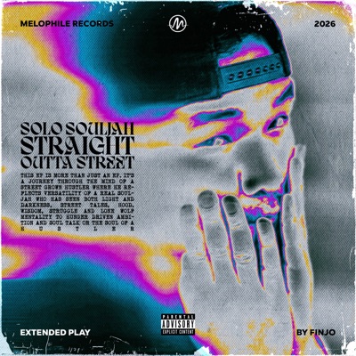 Solo Souljah Straight Outta Street - EP