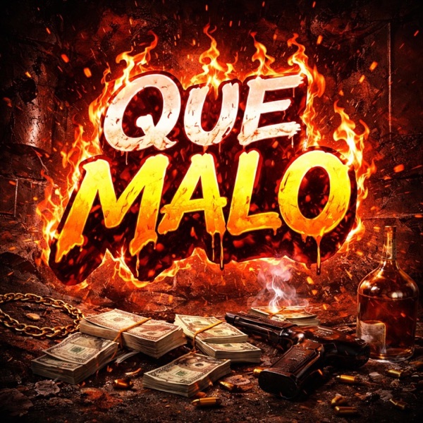 Que Malo (feat. Chaka42 & Pitukeyy)