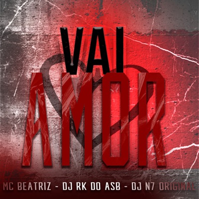 Vai Amor - Single