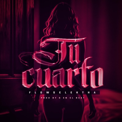 Tu cuarto (feat. G en el Beat) - Single