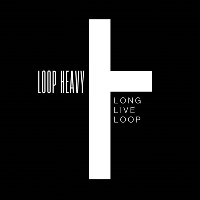 Long Live Loop