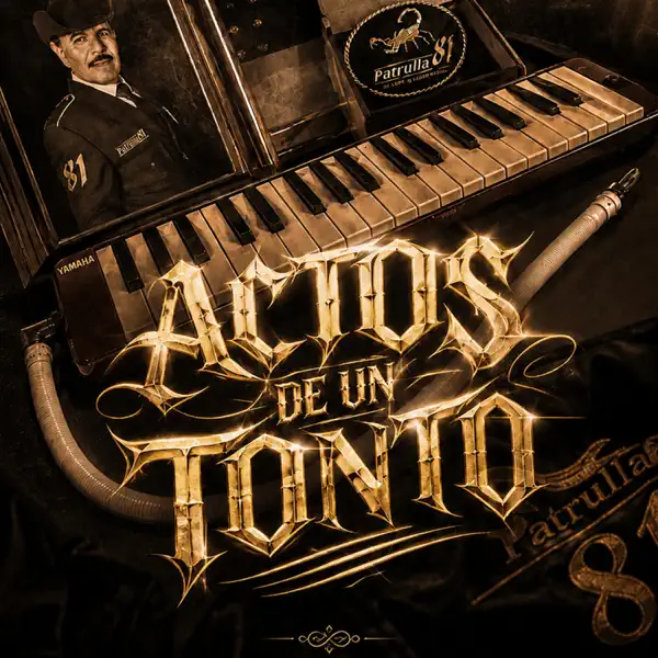 ACTOS DE UN TONTO — Patrulla 81