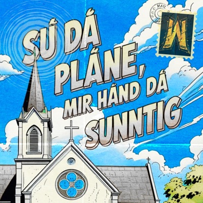Mir Händ Dä Sunntig - Single