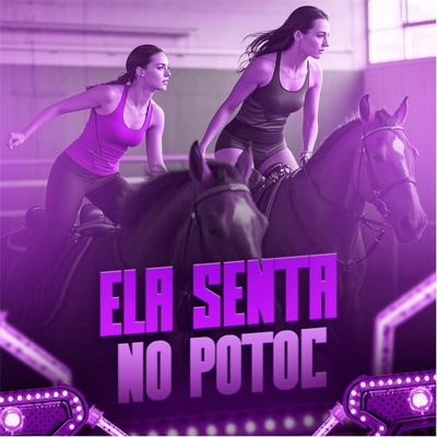 Ela Senta no Potoc - Single