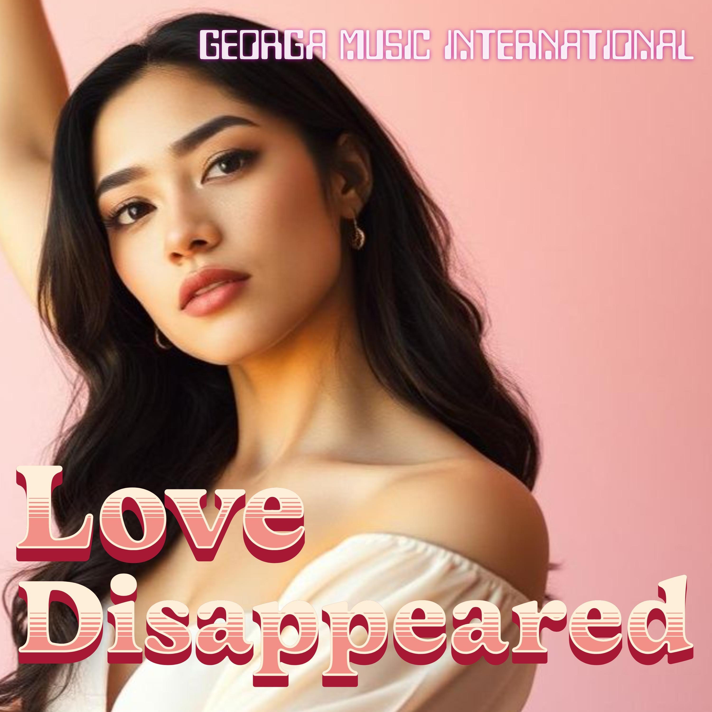 Love Disappeared - Single