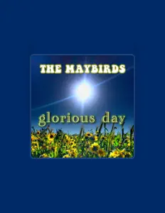 The Maybirdsを聴いたり、ミュージックビデオを鑑賞したり、経歴やツアー日程などを確認したりしましょう！