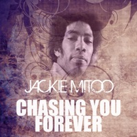 Chasing You Forever - Single - Jackie Mittoo
