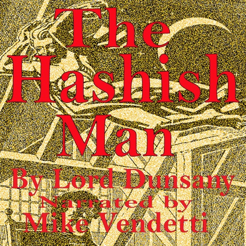The Hashish Man (Unabridged) cover