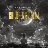 Children's Dream - Single - Backeer, Elline & P.Rivas