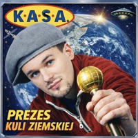 Prezes Kuli Ziemskiej - K.A.S.A.