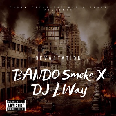 Devastation (feat. DJ Lway) - Single