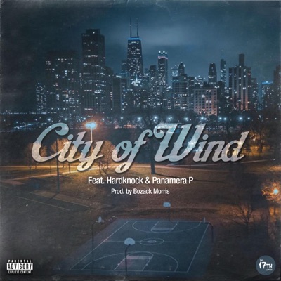 City of Wind (feat. Hardknock, Panamera P & Bozack Morris) - Single