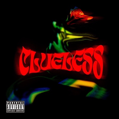 CLUELESS (feat. PBM) - Single