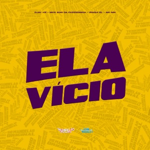 Ela Vicio