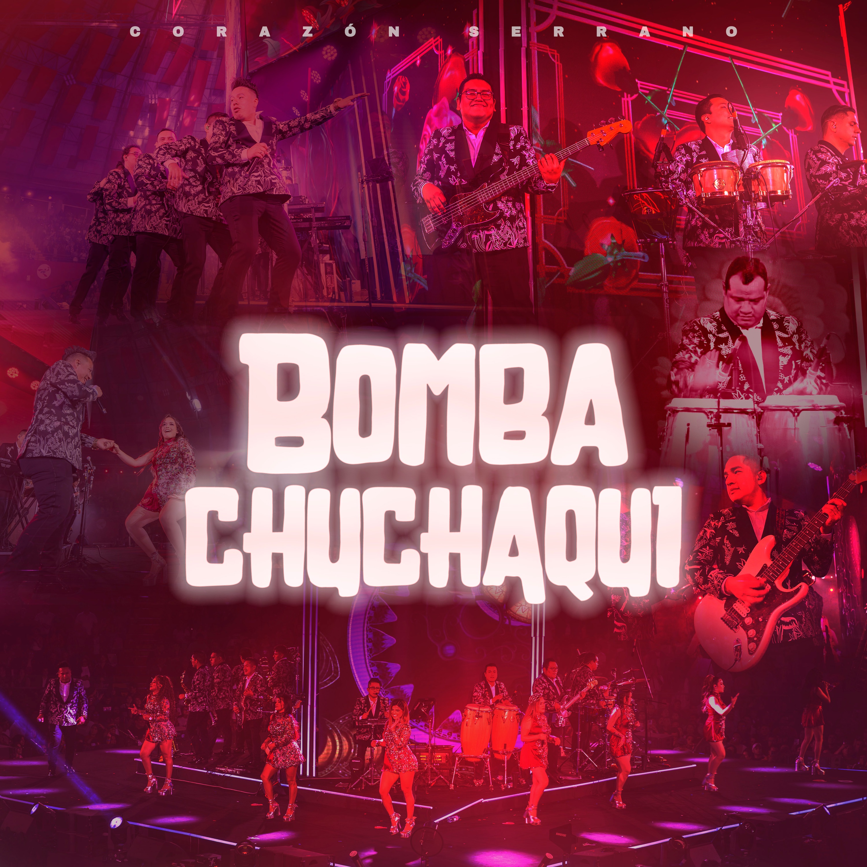Bomba Chuchaqui (En Vivo) - Single