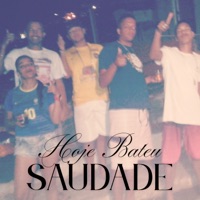 Hoje Bateu Saudade - Single - MC Dhada