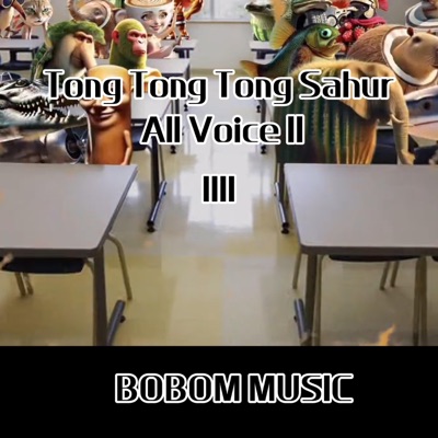 BOBOM MUSIC - Tong Tong Tong Sahur All Voice II One