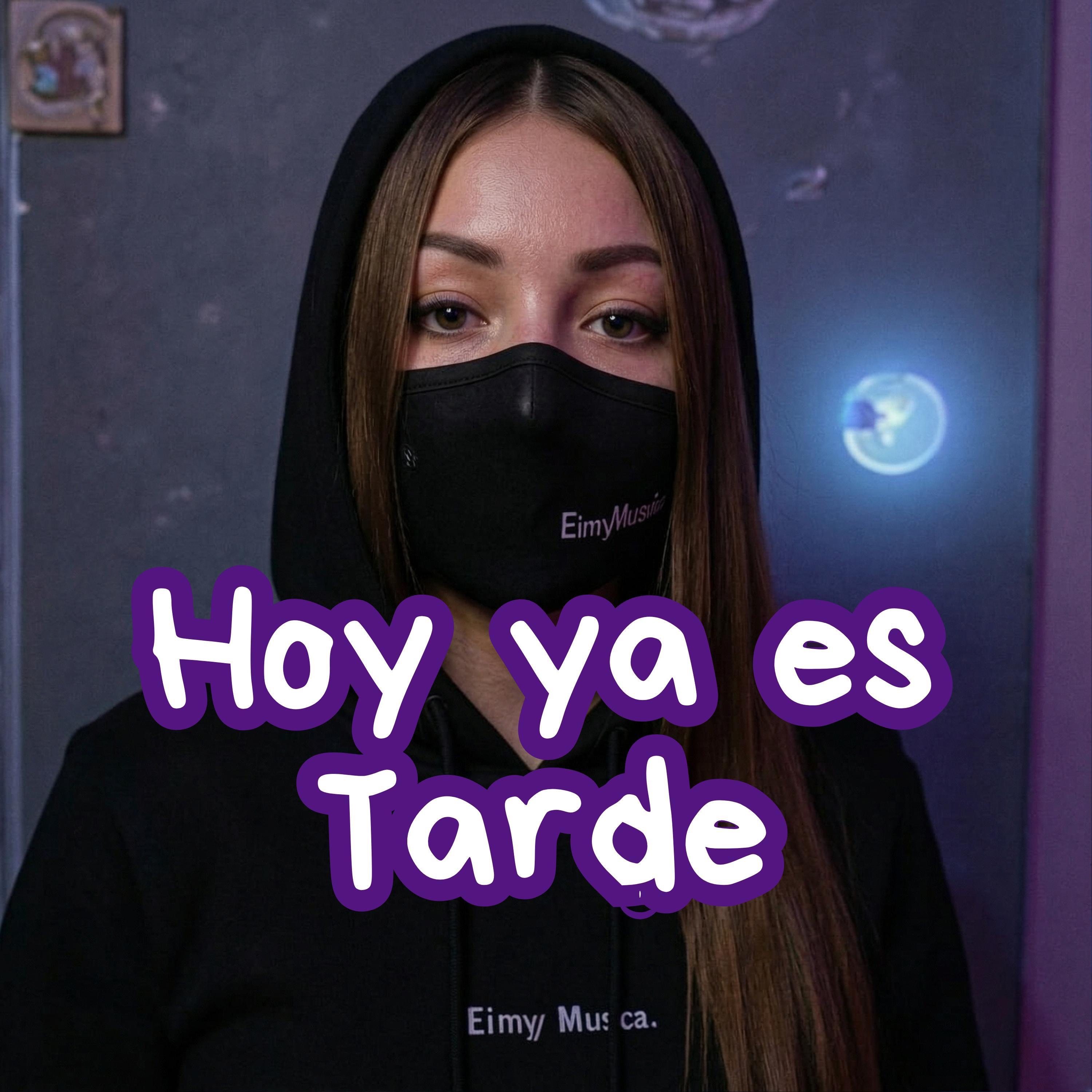 Hoy ya es Tarde - Single