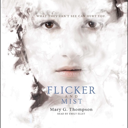 Flicker and Mist (Unabridged) cover