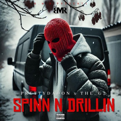 SPINN N DRILLIN (feat. The_G5) - Single