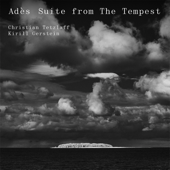 Adès: Suite from "The Tempest" - EP