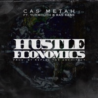 Hustle Economics (feat. Yukmouth) - Single - Cas Metah