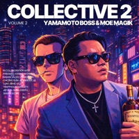 THE COLLECTIVE, Vol. 2 - Yamamoto Boss & Moe Magik
