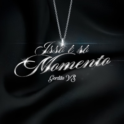 Isso É Só Momento - Single